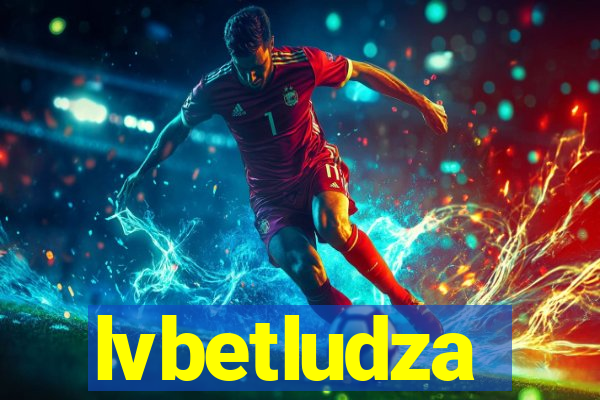 lvbetludza