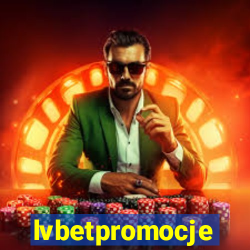 lvbetpromocje