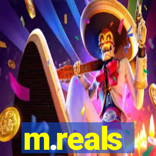 m.reals