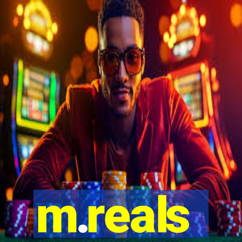 m.reals