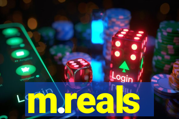 m.reals