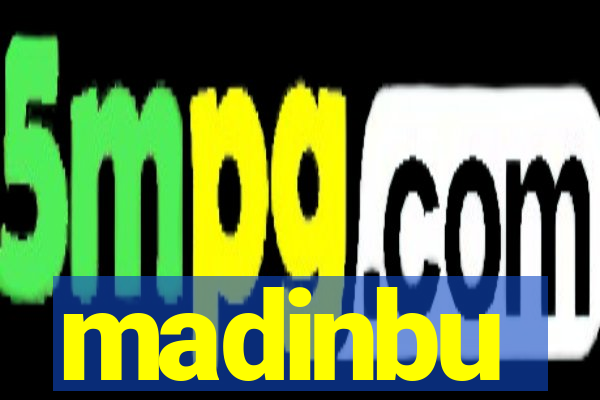 madinbu