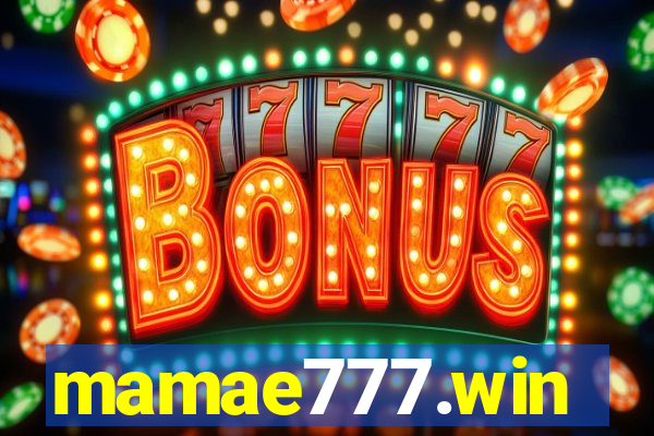 mamae777.win