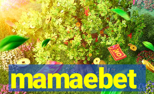 mamaebet