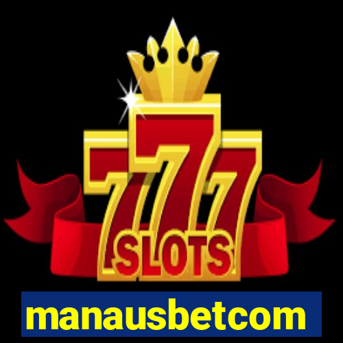 manausbetcom