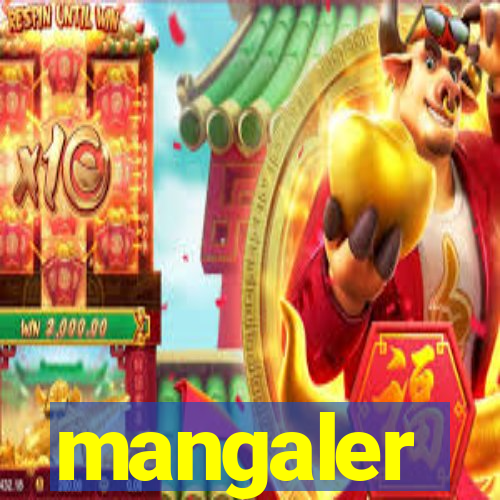mangaler