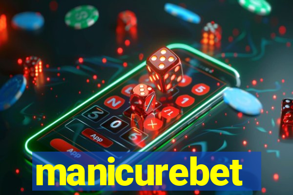 manicurebet