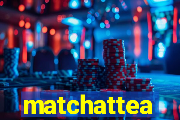 matchattea