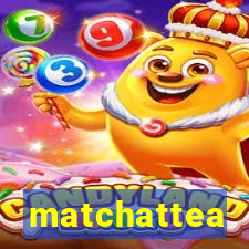 matchattea