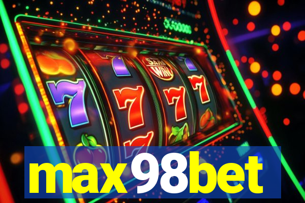 max98bet