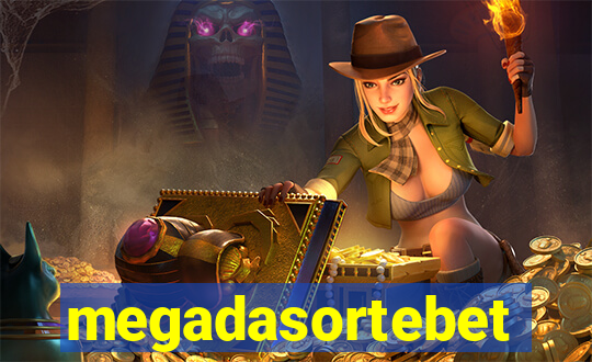 megadasortebet