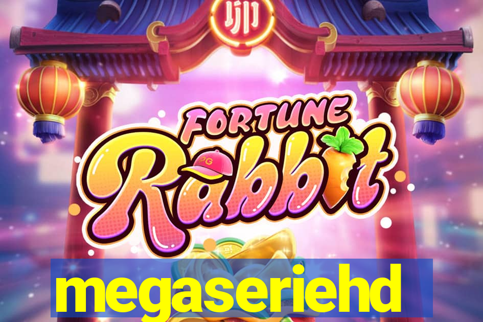 megaseriehd