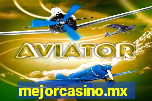 mejorcasino.mx