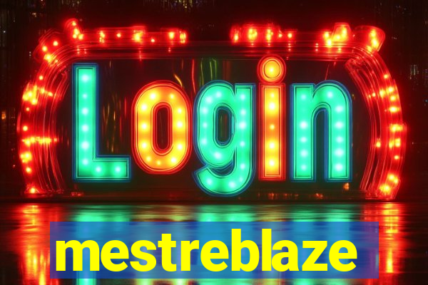 mestreblaze