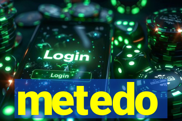 metedo