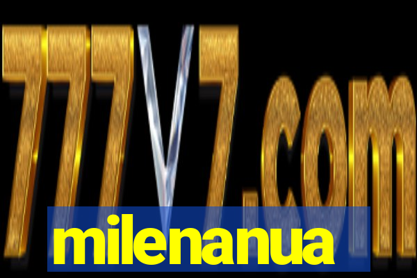 milenanua