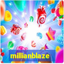 millianblaze