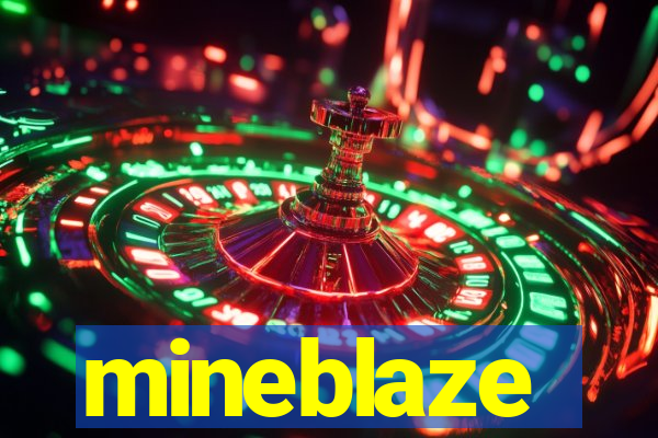 mineblaze