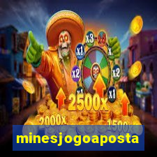 minesjogoaposta
