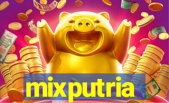 mixputria