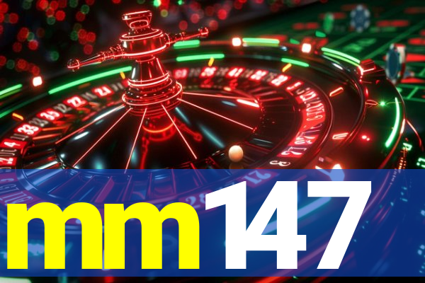 mm147