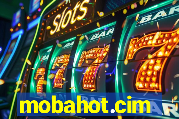 mobahot.cim