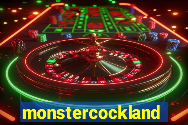 monstercockland