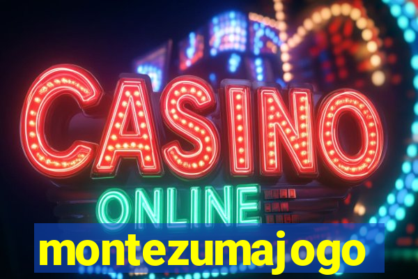 montezumajogo