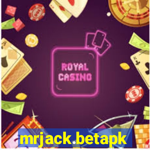 mrjack.betapk