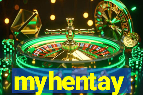 myhentay