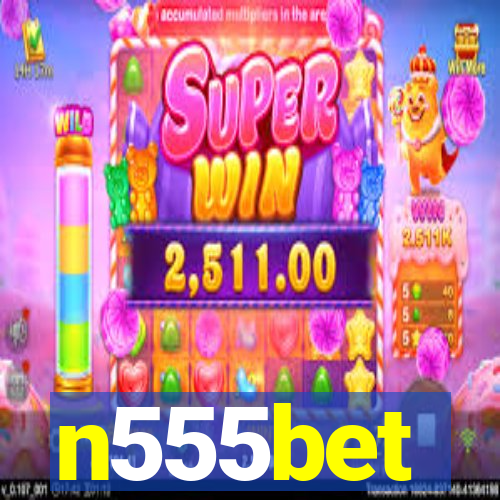 n555bet