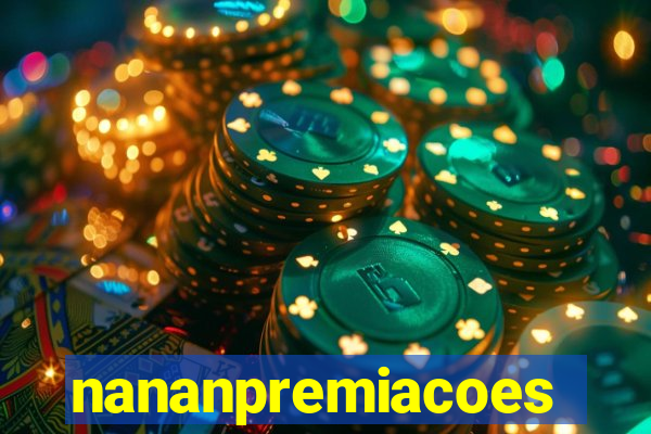 nananpremiacoes