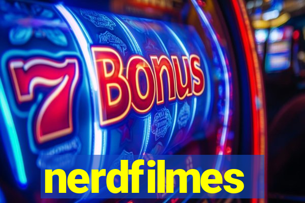nerdfilmes