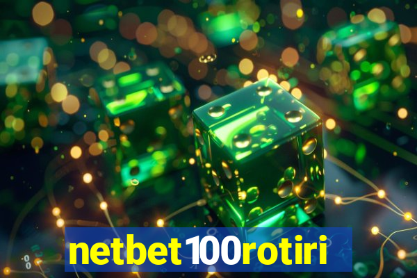 netbet100rotiri
