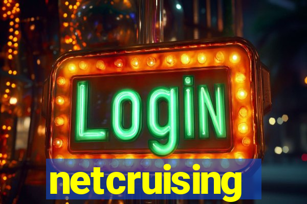 netcruising