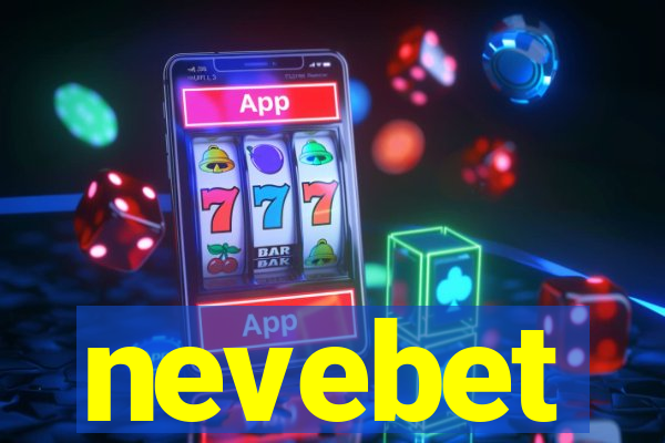 nevebet