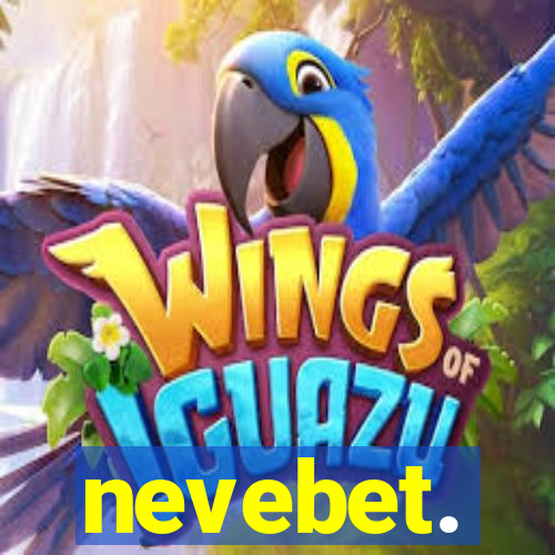 nevebet.