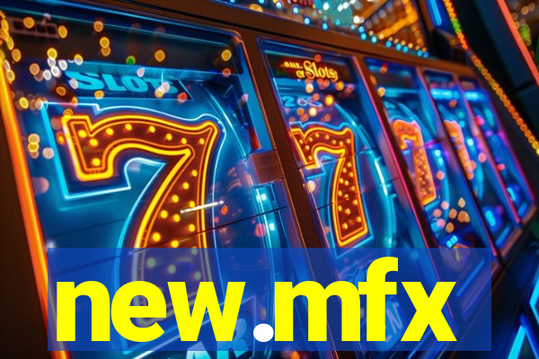 new.mfx