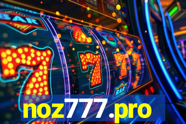 noz777.pro