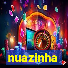nuazinha