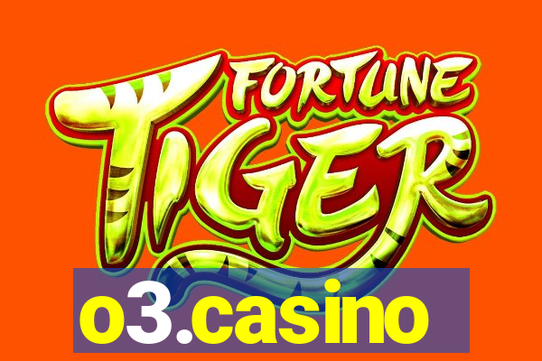 o3.casino