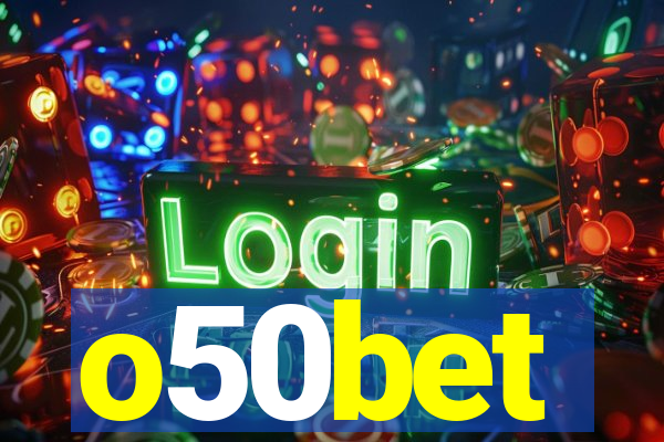 o50bet