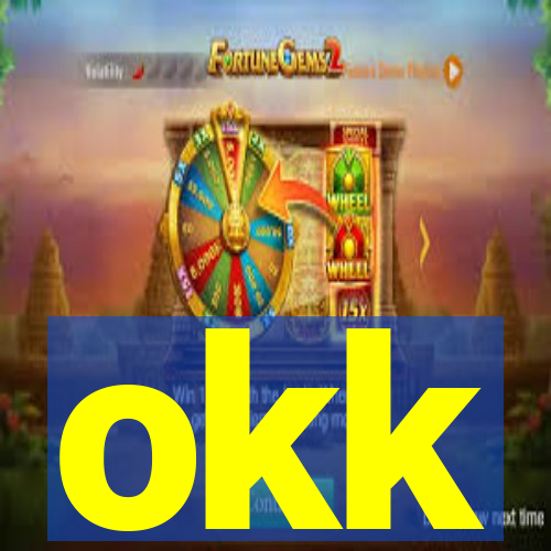 okk