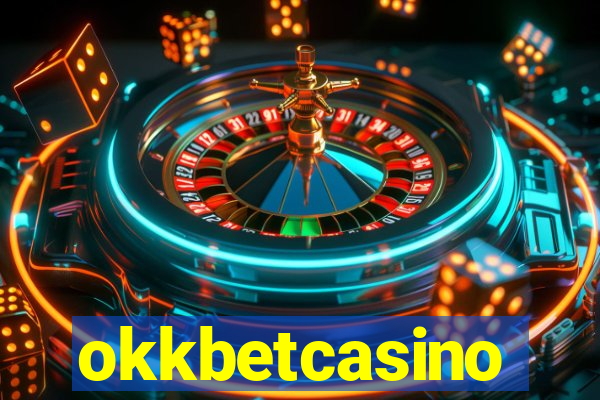 okkbetcasino