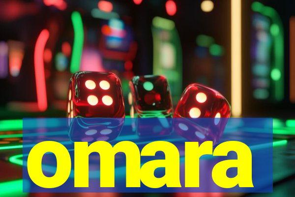 omara