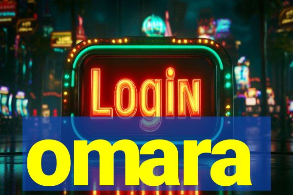omara
