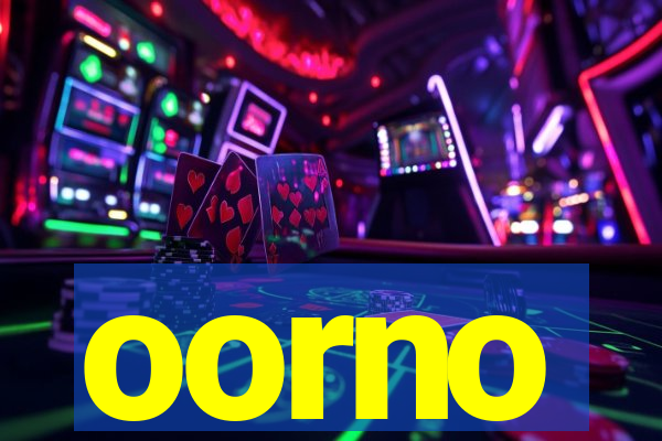 oorno
