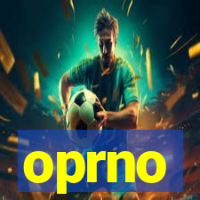 oprno