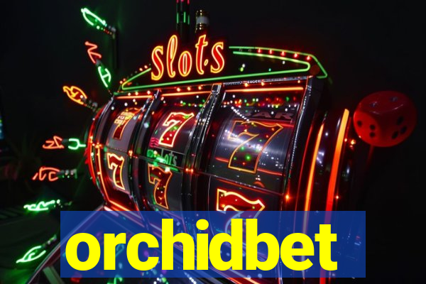 orchidbet
