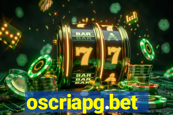 oscriapg.bet